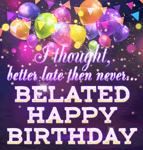Animated Happy Belated Birthday Happy Belated Birthday Gif 7703 Animated Happy Belated Birthday Happy Belated Birthday Gif 7703