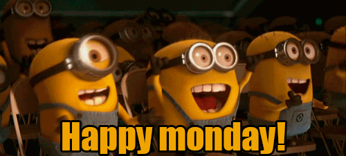 These minions are celebrating Monday